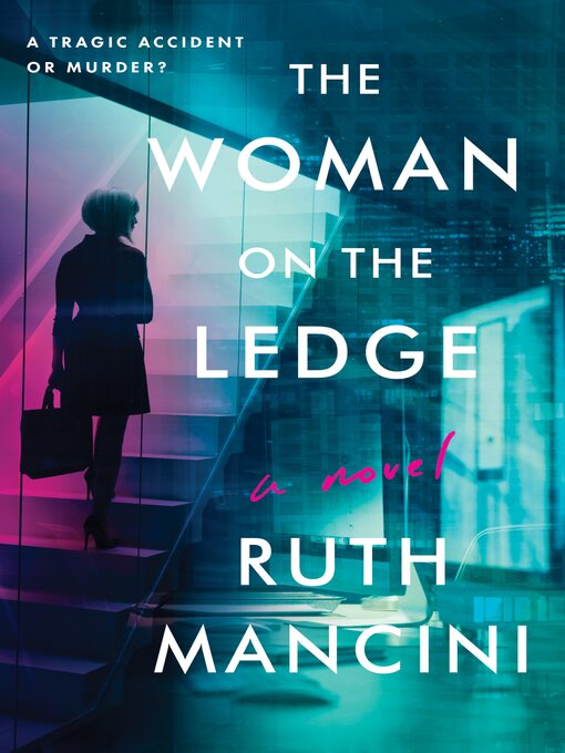 Title details for The Woman on the Ledge by Ruth Mancini - Available